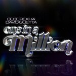 cover: David Guetta|Bebe Rexha - One In A Million (Sped Up/Slowed Down)