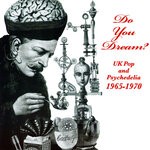 cover: Various - Do You Dream? UK Pop And Psychedelia 1965-70