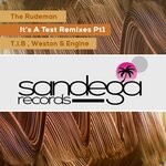 cover: The Rudeman - It's A Test Remixes - Part 1