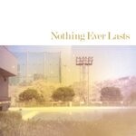 cover: Echo Ladies - Nothing Ever Lasts