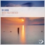 cover: Dj Lava - With You Forever