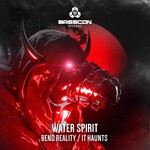 cover: Water Spirit - Bend Reality / It Haunts