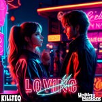 cover: Killteq|Uniting Nations - Loving You