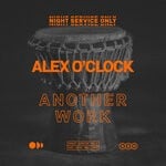 cover: Alex O'clock - Another Work (Extended Mix)