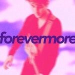 cover: Roosevelt - Forevermore