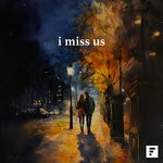 cover: Various - I Miss Us