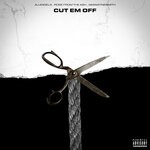 cover: Aj Angels|Iamwaynesmith|Rose From The Ash - Cut Em Off (Explicit)