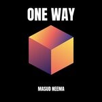 cover: Masud' Neema - One Way (Explicit)