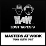 cover: Kenny Dope|Louie Vega|Masters At Work - MAW Lost Tapes 9