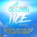 cover: Surviva|Zee K|Don Tooks|Ice Kydd|Jehvauri - GOLDEN IICE RIDDIM (Explicit)