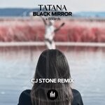 cover: 88birds|Tatana - Black Mirror (CJ Stone Remix)