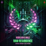 cover: Nolz|Rebelion - Raw Resurgence (Official Supremacy 2023 Anthem)