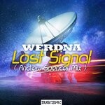 cover: Werdna - Lost Signal (Andrew Spencer Mix)