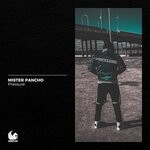 cover: Mister Pancho - Pressure