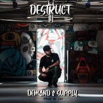 cover: Destruct - Demand & Supply (Explicit)