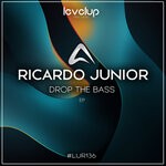 cover: Ricardo Junior - Drop The Bass EP