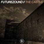 cover: Futurezound - The Castle