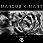 cover: Marcos K-marx - Roughs EP