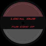 cover: Local Dub - Fur Coat EP