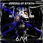 cover: Irregular Synth - 6 Am