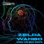 cover: Wambo|Zelda - When The Beat Drops