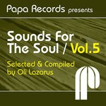 cover: Oli Lazarus - Papa Records Presents Sounds For The Soul, Vol 5