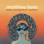 cover: Flyckt|Mathieu Koss - She's So Disco