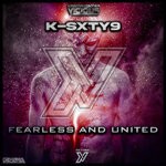 cover: K-sxty9 - Fearless And United