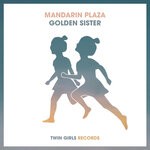 cover: Mandarin Plaza - Golden Sister