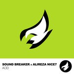 cover: Alireza Nice7|Sound Breaker - Acid