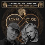 cover: Uliana Zar|Tom Leeland - Feelings, All We Need Is Love