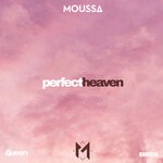 cover: Moussa - Perfect Heaven