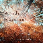 cover: Bernd Scholl - The Winds Of Autumn