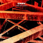 cover: Carv - Turn Out Party