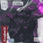 cover: Xvallarix - PRINCE OF PHONK