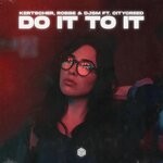 cover: Citycreed|Djsm|Robbe|Kertscher - Do It To It