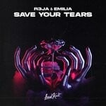 cover: Emilia|R3ja - Save Your Tears