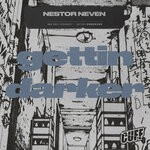 cover: Nestor Neven - Gettin Darker