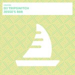 cover: Dj Tripswitch - Jesse's 808