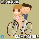 cover: Flip-da-funk - Back Together