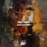 cover: Raffi Habel - Gaslighting