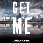 cover: Julianna (ar) - Get Me