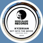 cover: Kyzersan - Get Into The Mood