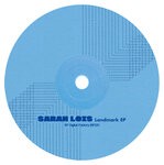 cover: Sarah Lois - Landmark EP