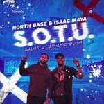 cover: North Base|Isaac Maya - Sounds Of The Underground