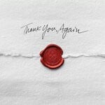 cover: Spite|Phil Bozeman - Thank You, Again (Explicit)