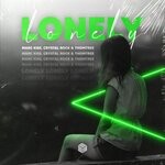 cover: Crystal Rock|Marc Kiss|Thomtree - Lonely