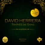 cover: David Herrera - Trainee De Sang: David Herrera & Leksin Electronic Edition