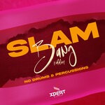 cover: Various - Slam Bang Riddim (Explicit No Drums & Percussions)