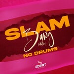 cover: Various - Slam Bang Riddim (Explicit No Drums)